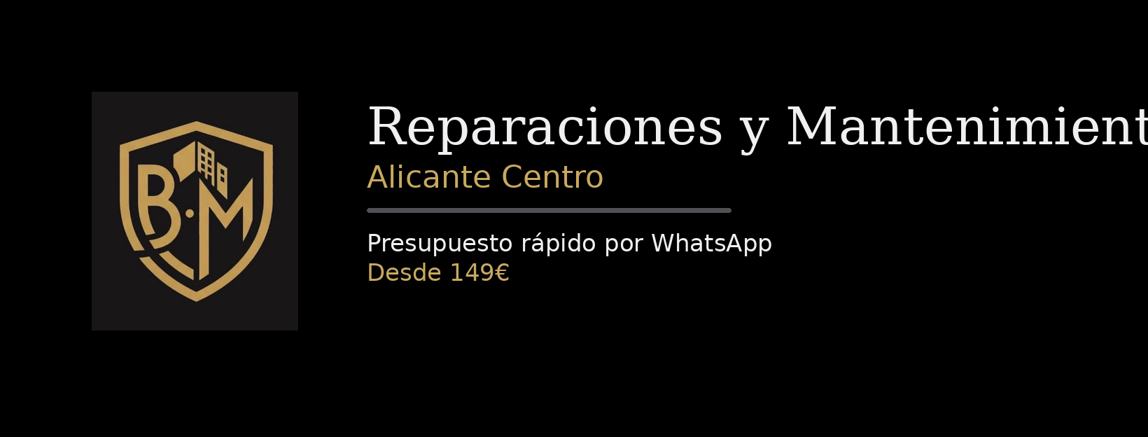 BM Reparaciones y Mantenimiento - Alicante y alrededores